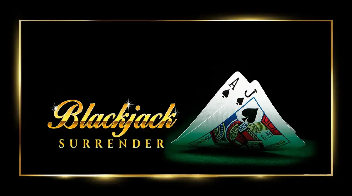 Blackjack surrender